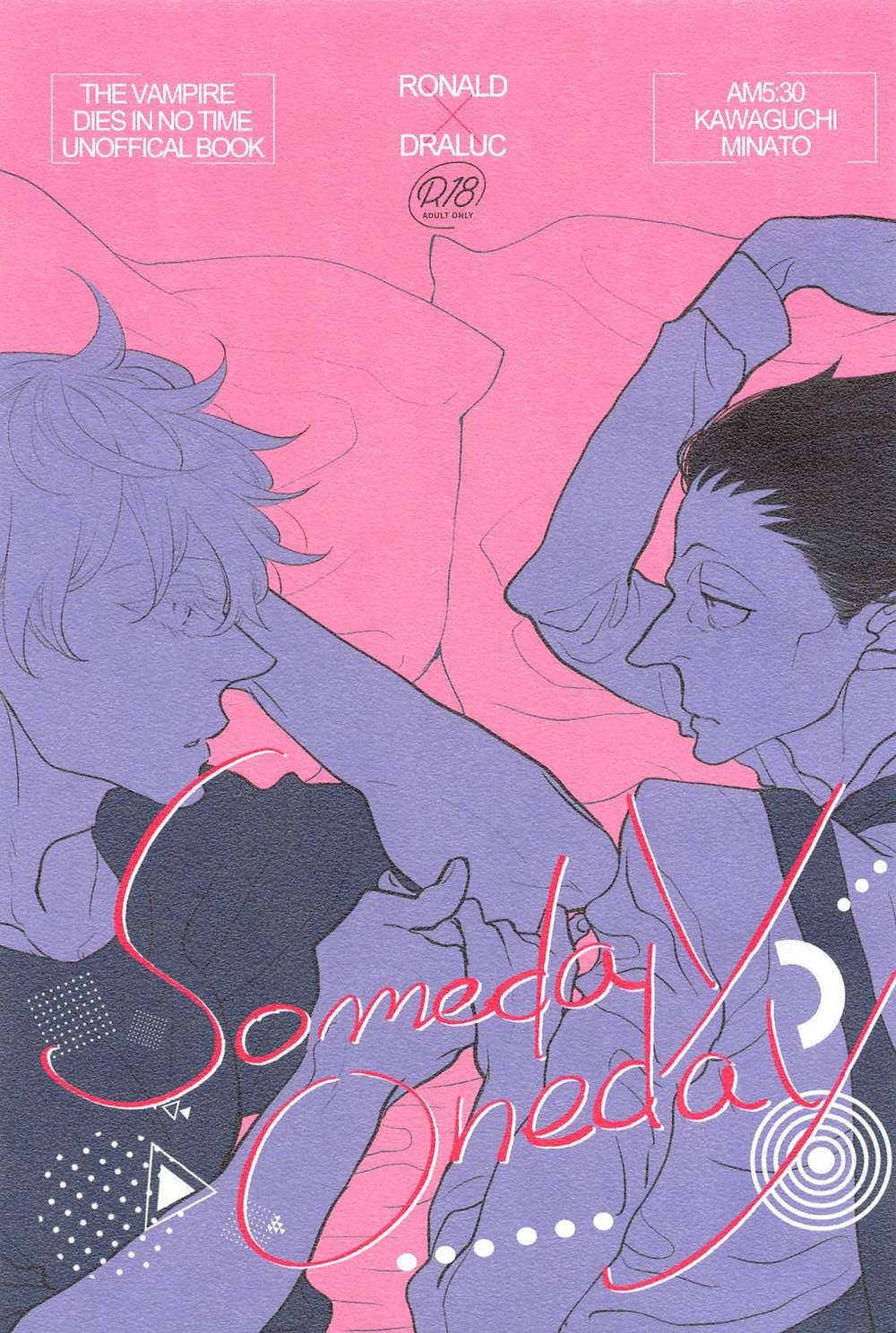 The Vampire Dies In No Time - Someday Oneday Vampire Dies In No Time Ronadora